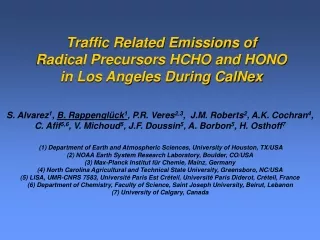 Traffic Related Emissions of Radical Precursors HCHO and HONO in Los Angeles During CalNex