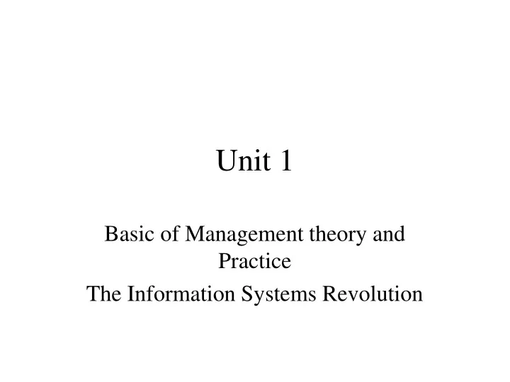 basic of management theory and practice the information systems revolution