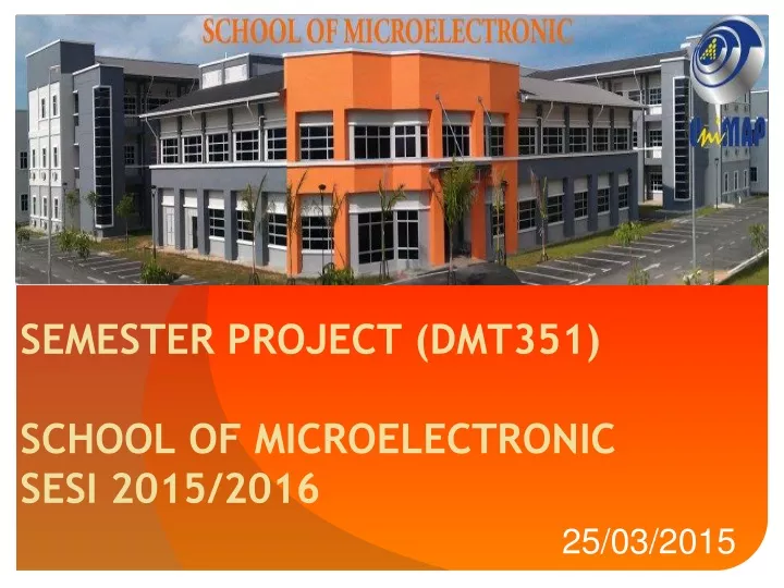 semester project dmt351 school of microelectronic sesi 2015 2016