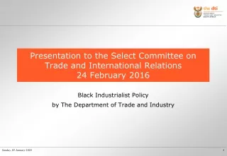 Presentation to the Select Committee on Trade and International Relations 24 February 2016