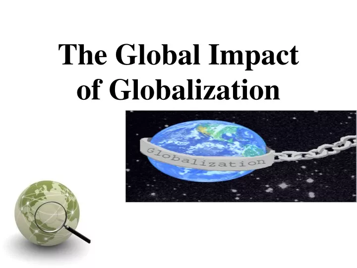 the global impact of globalization