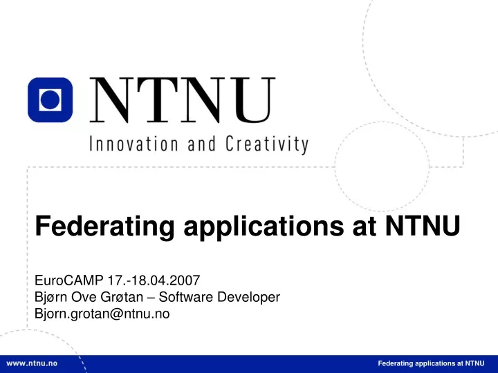 federating applications at ntnu eurocamp