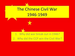 The Chinese Civil War  1946-1949