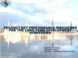 POLAND    KEY PERFORMANCE INDICATORS  FOR THE LONG-TERM DEVELOPMENT STRATEGIES