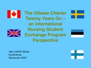 The Ottawa Charter Twenty Years On – an International Nursing Student Exchange Program Perspective
