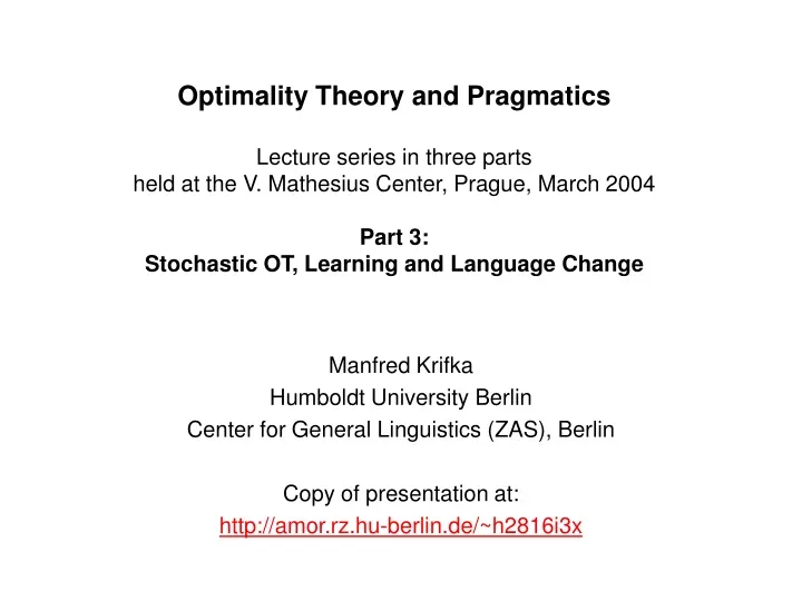 optimality theory and pragmatics lecture series