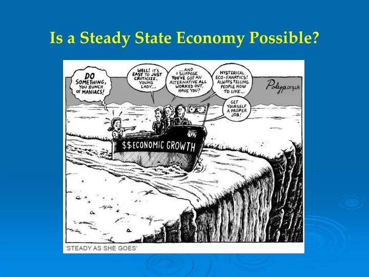 is a steady state economy possible