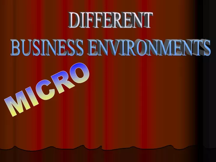 different business environments