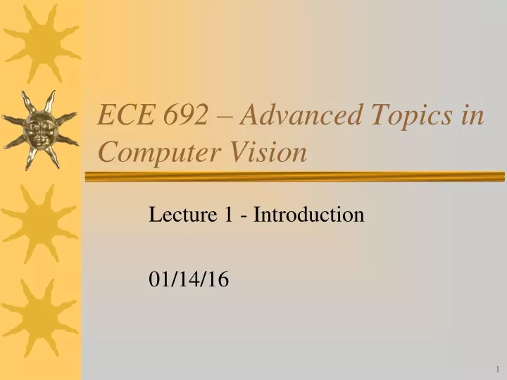 ece 692 advanced topics in computer vision