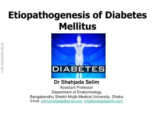 E tiopathogenesis  of Diabetes Mellitus