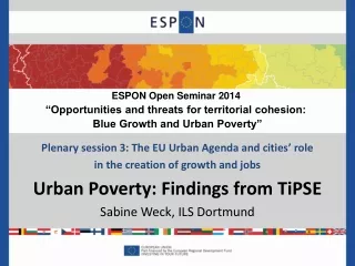 Plenary session 3: The EU Urban Agenda and cities’ role  in the creation of growth and jobs