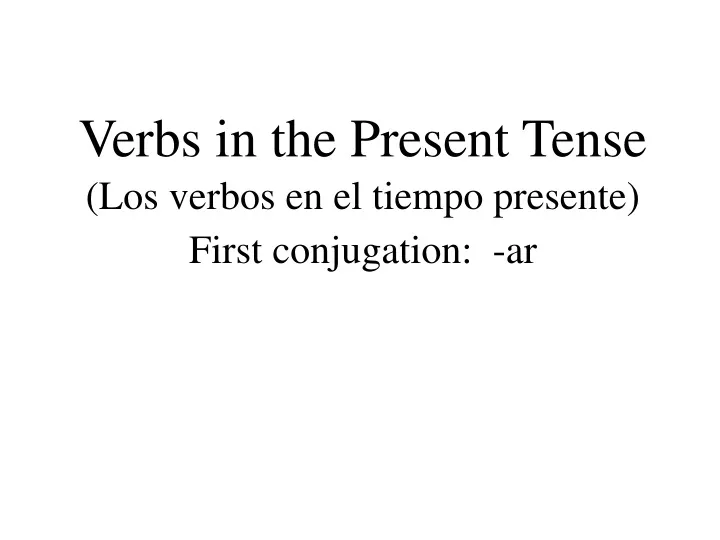 verbs in the present tense