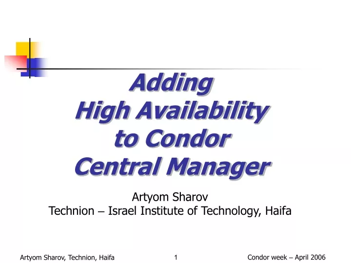 adding high availability to condor central manager