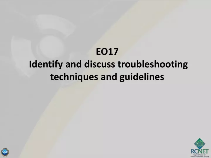 eo17 identify and discuss troubleshooting