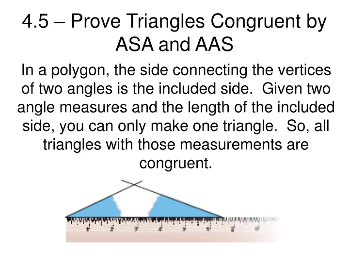 4 5 prove triangles congruent by asa and aas