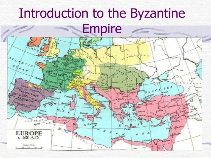introduction to the byzantine empire