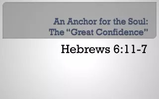 An Anchor for the Soul: The “Great Confidence”