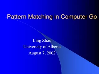 Pattern Matching in Computer Go