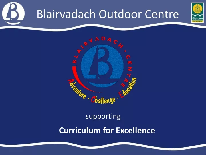 blairvadach outdoor centre