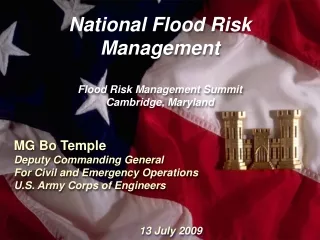 National Flood Risk  Management Flood Risk Management Summit Cambridge, Maryland
