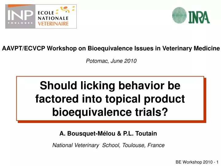 should licking behavior be factored into topical product bioequivalence trials