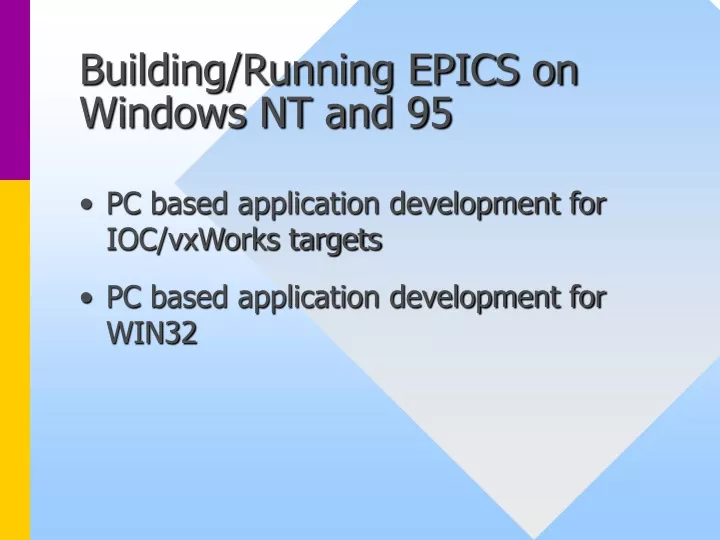 building running epics on windows nt and 95