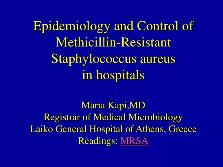 epidemiology and control of methicillin resistant