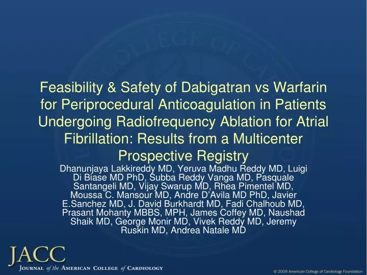 feasibility safety of dabigatran vs warfarin