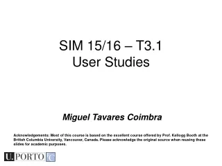SIM 15/16 – T3.1 User Studies