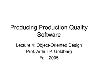 Producing Production Quality Software