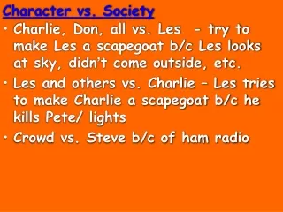 Character vs. Society
