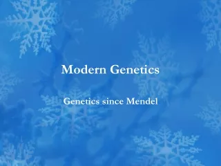 Modern Genetics