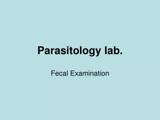 Parasitology lab.