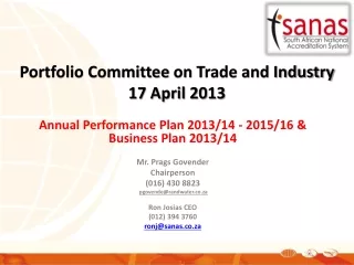 Portfolio Committee  on  Trade and Industry 17 April 2013