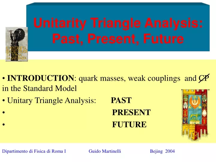 unitarity triangle analysis past present future