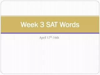 Week 3 SAT Words