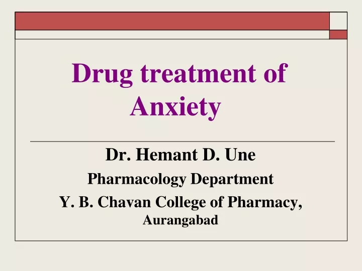 drug treatment of anxiety