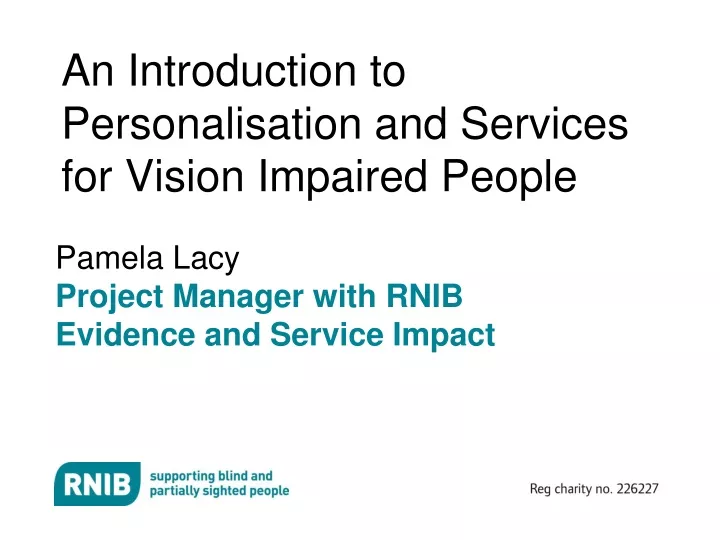 an introduction to personalisation and services for vision impaired people