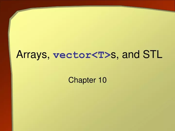 arrays vector t s and stl