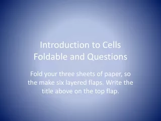Introduction to Cells Foldable and Questions