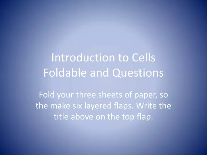 introduction to cells foldable and questions