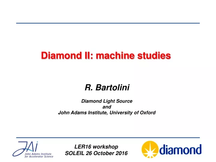 diamond ii machine studies