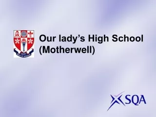 Our lady’s High School  (Motherwell)