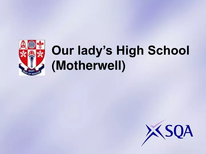 our lady s high school motherwell