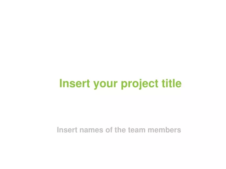 insert your project title