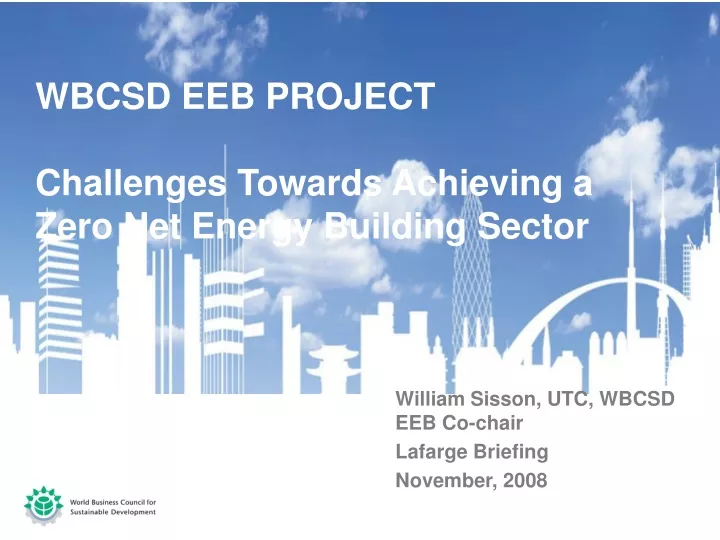 wbcsd eeb project challenges towards achieving a zero net energy building sector