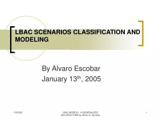 LBAC SCENARIOS CLASSIFICATION AND MODELING