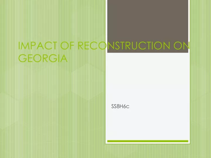 impact of reconstruction on georgia