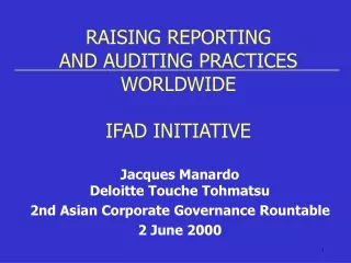 RAISING REPORTING AND AUDITING PRACTICES WORLDWIDE IFAD INITIATIVE