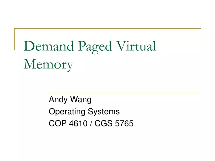 demand paged virtual memory
